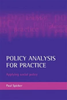 Image of Policy Analysis for Practice by Paul Spicker Paperback