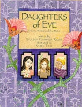 Image of Daughters of Eve by Lillian Hammer Ross and Kyra Teis Hardback