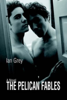Image of Pelican Fables by Ian Grey Paperback