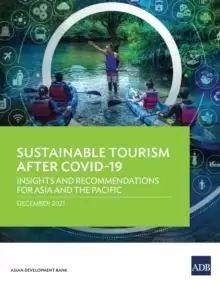 Image of Sustainable Tourism After COVID-19 : Insights and Recommendations for Asia and the Pacific