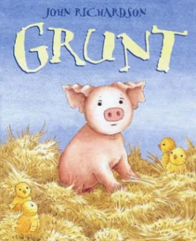 Image of Grunt by John Richardson Paperback