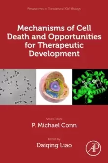 Image of Mechanisms of Cell Death and Opportunities for Therapeutic Development