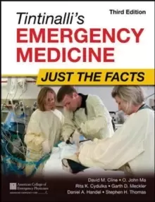Image of Tintinalli's Emergency Medicine: Just the Facts, Third Edition
