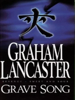 Image of Grave Song by Graham Lancaster Hardback