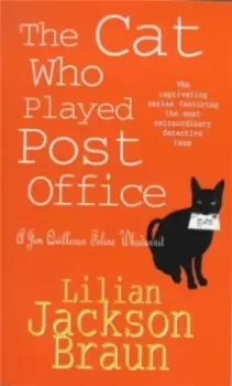 Image of The Cat Who Played Post Office (The Cat Who... Mysteries, Book 6) : A cosy feline crime novel for cat lovers everywhere