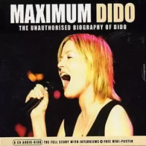 Image of Dido - Maximum Dido - The Unauthorised Biography of Dido CD Album - Used