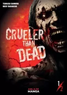 Image of Crueler Than Dead Vol 1