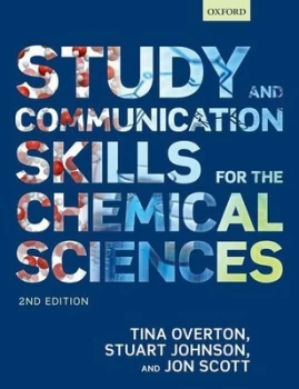 Image of Study and Communication Skills for the Chemical Sciences by Tina Overton Book