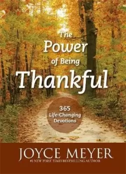 Image of The Power of Being Thankful by Joyce Meyer