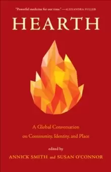 Image of Hearth : A Global Conversation on Identity, Community, and Place