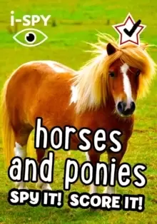 Image of i-SPY Horses and Ponies : Spy it! Score it!