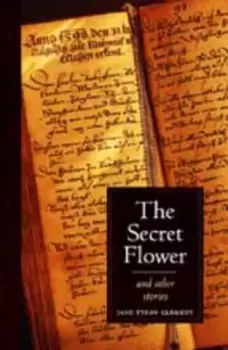 Image of The secret flower and other stories by Jane Tyson Clement
