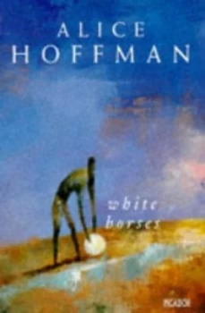 Image of White Horses by Alice Hoffman Book