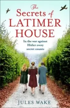 Image of The secrets of Latimer House - Jules Wake - Paperback - Used