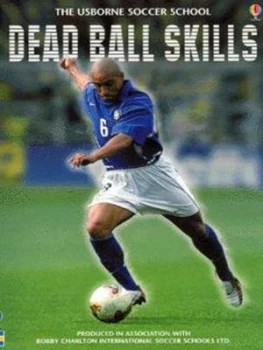 Image of Dead Ball Skills by Richard Dungworth Paperback