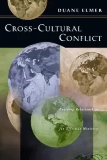 Image of Cross-Cultural Conflict : Building Relationships for Effective Ministry
