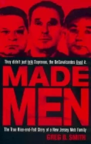 Image of made men the true rise and fall story of a new jersey mob family