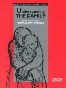 Image of Understanding the Family by John Muncie Paperback