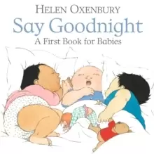 Image of Say Goodnight : A First Book for Babies
