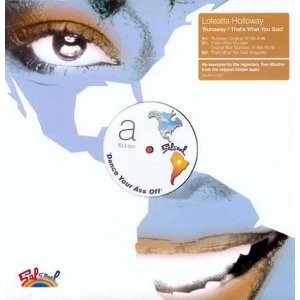 Image of Loleatta Holloway - Runaway/ ThatS What You Said Vinyl