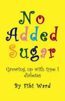 Image of No Added Sugar by Fibi Ward Paperback