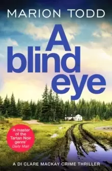 Image of A Blind Eye : A twisty and gripping detective thriller
