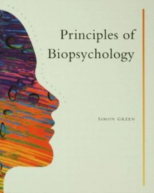 Image of Principles of Biopsychology by Simon Greene Paperback