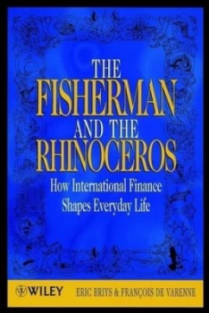 Image of The Fisherman and the Rhinoceros by Eric Briys Book