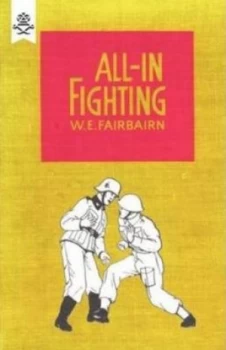 Image of All-In Fighting by W.E Fairbairn Paperback
