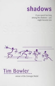 Image of Shadows by Tim Bowler Paperback