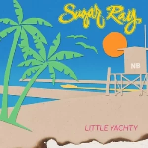 image of Little Yachty by Sugar Ray CD Album