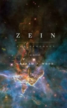 Image of Zein by Graham J Wood Paperback