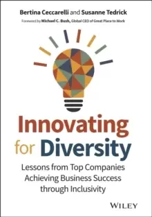 Image of Innovating for Diversity : Lessons from Top Companies Achieving Business Success through Inclusivity