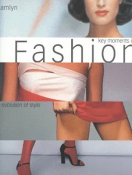 Image of Key Moments in Fashion by Etc. Paperback