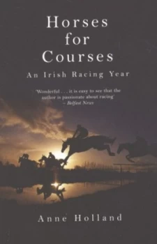 Image of Horses for Courses by Anne Holland Book