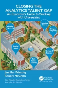 Image of Closing the Analytics Talent GapAn Executive's Guide to Working with Universities