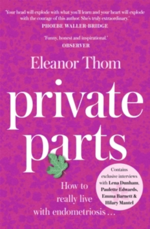 Image of Private Parts : Living well with bad periods and endometriosis Paperback / softback