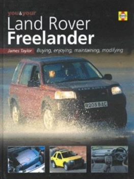 Image of You and Your Land Rover Freelander by James Taylor Hardback