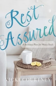 Image of Rest Assured by Vicki Courtney Book