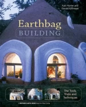 Image of earthbag building the tools tricks and techniques