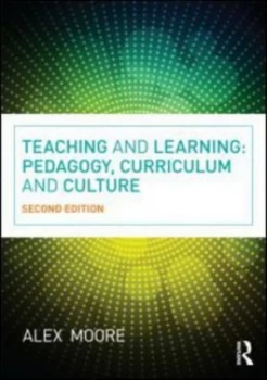 Image of Teaching and Learning by Alex Moore Book