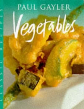 Image of Vegetables by Paul Gayler Paperback