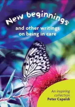 Image of New beginnings and other writings on being in care by Voices