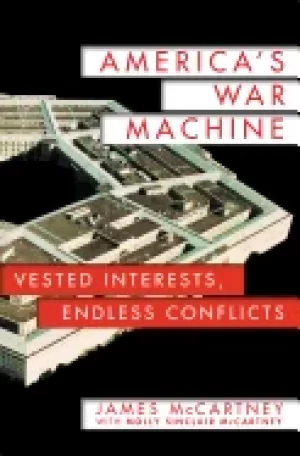 Image of americas war machine vested interests endless conflicts