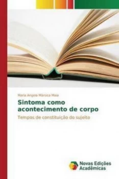 Image of Sintoma Como Acontecimento De Corpo by Marsico Maia Maria Angela Paperback