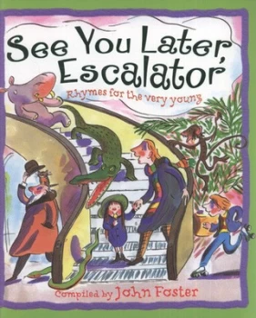 Image of See You Later Escalator by John Foster Paperback