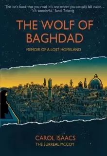 Image of The Wolf of Baghdad - Memoir of a Lost Homeland