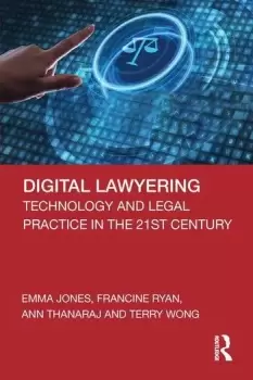 Image of Digital LawyeringTechnology and Legal Practice in the 21st Century