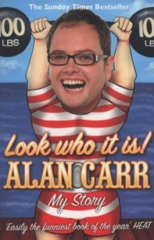 Image of Look Who It Is by Alan Carr Paperback
