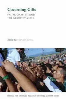 Image of Governing Gifts : Faith, Charity, and the Security State